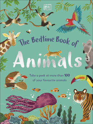cover image of The Bedtime Book of Animals